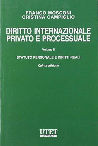 Diritto internazionale privato e processuale vol. ii: Vol. 2