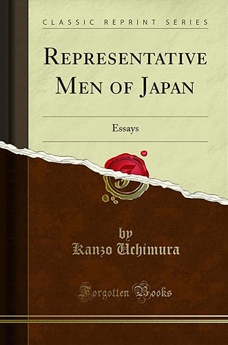 Representative Men of Japan Essays (Classic Reprint)