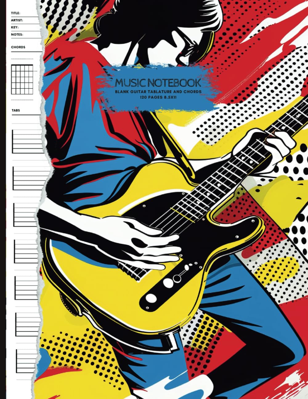 Music Notebook: Blank guitar tablature and chords - 120 pages 8.5x11