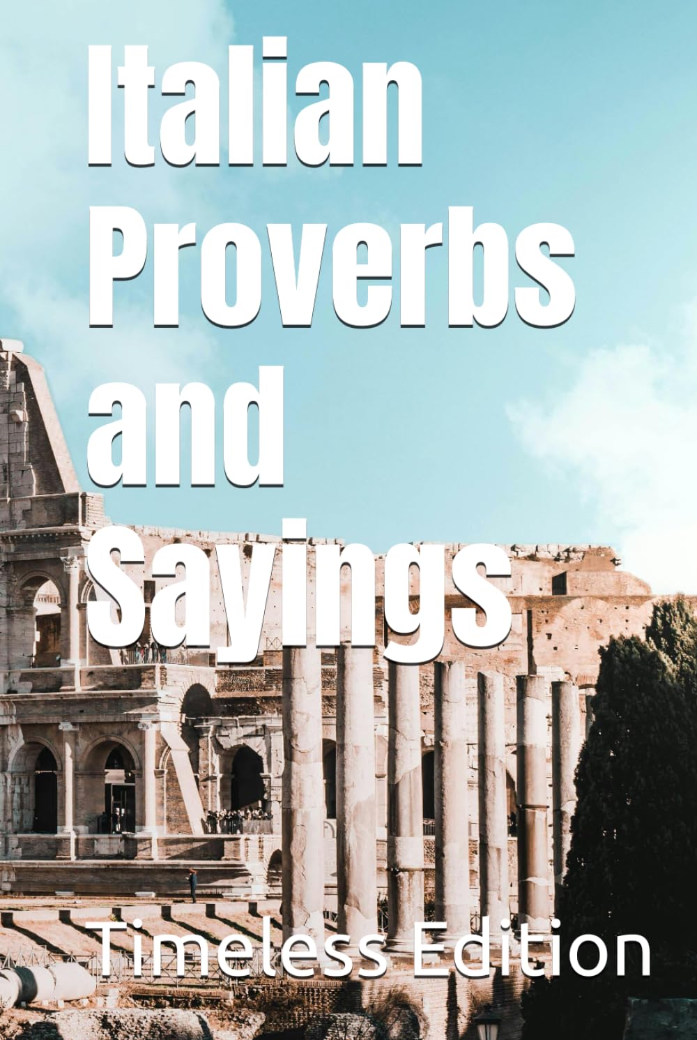 Italian Proverbs and Sayings