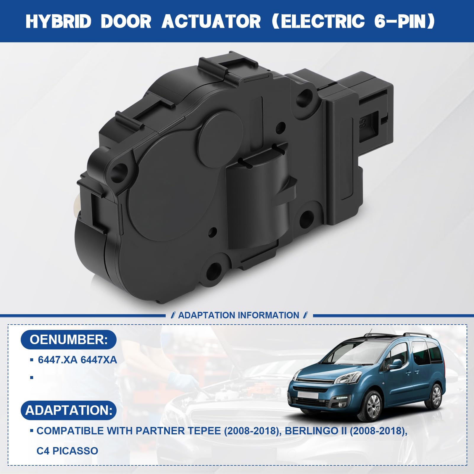 Attuatore Climatizzatore 6447XA per Berlingo Partner Tepee C4 PICASSO Attuatore della porta dell'aria di HVAC 6 Pin per 6447.XA