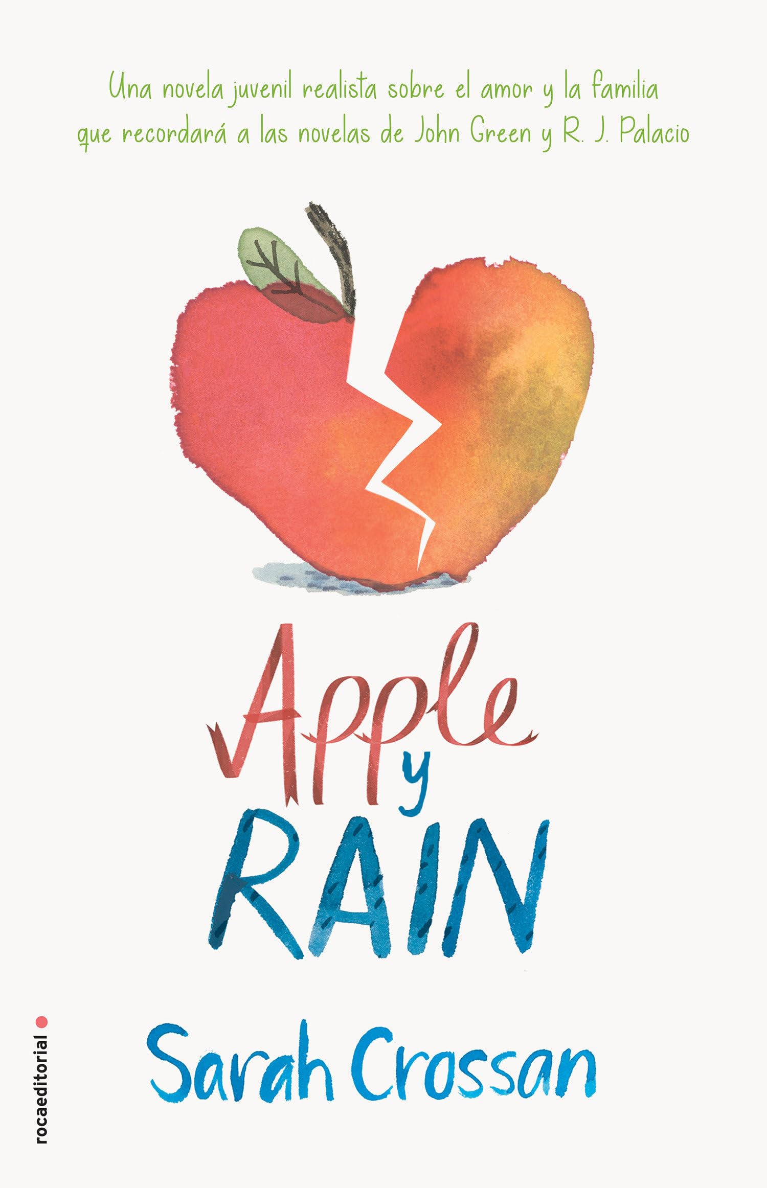 Apple y Rain / Apple and Rain (Roca Infantil y Juvenil)