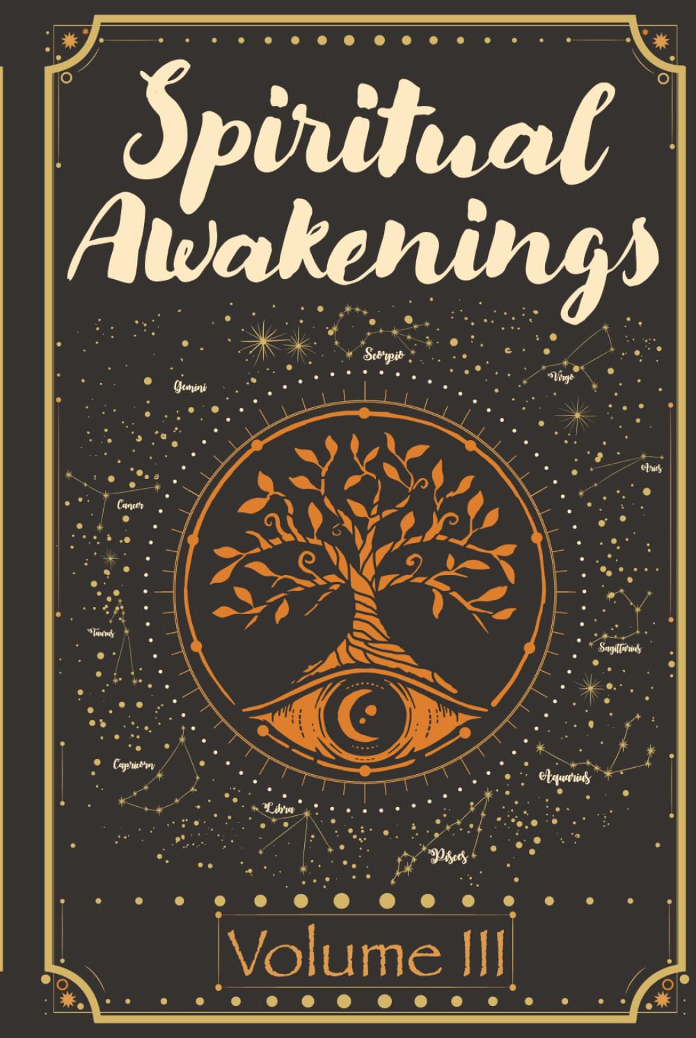 Spiritual Awakenings Volume 3