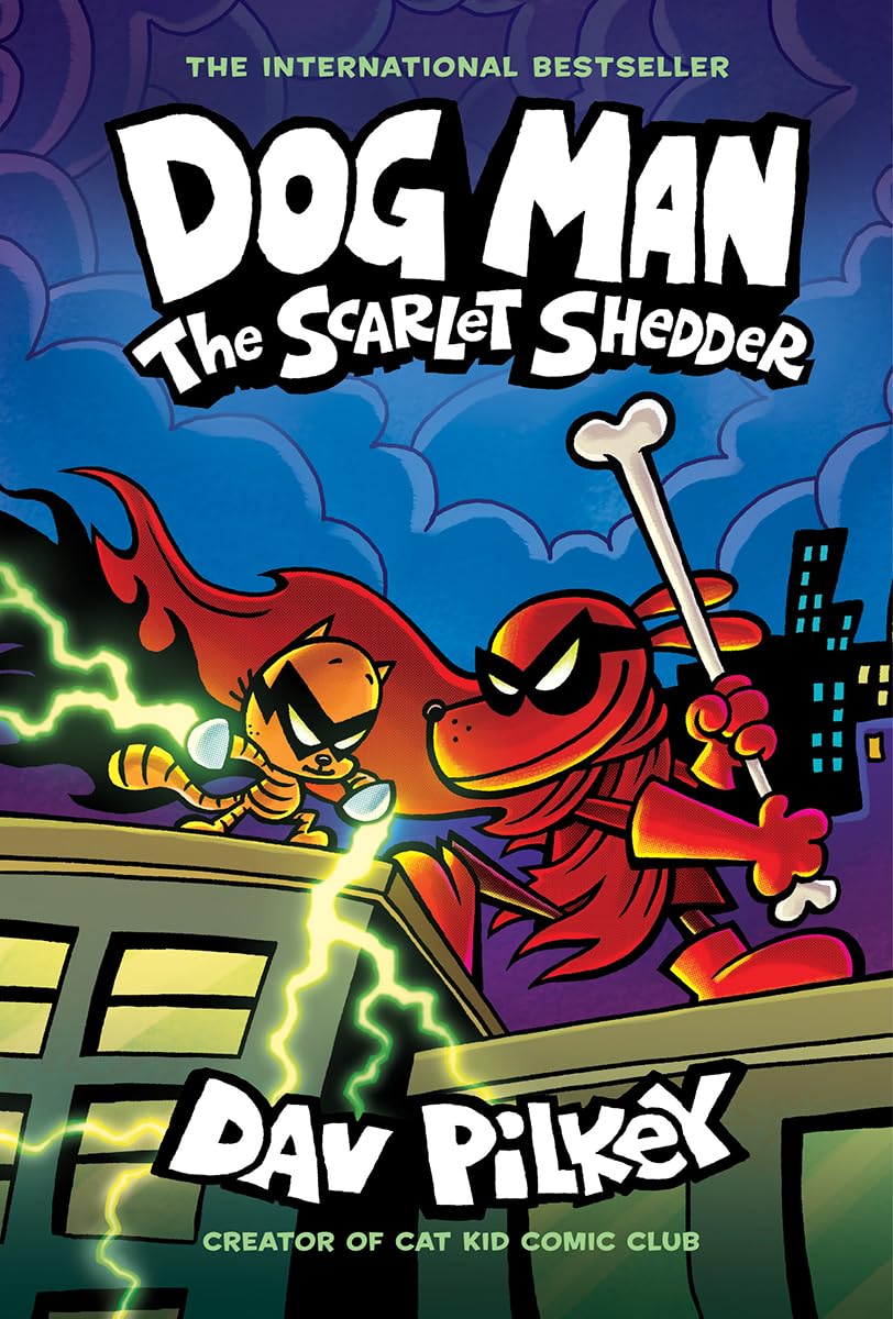 Dog Man The Scarlet Shedder A Graphic Novel Dog Man 12 From The 