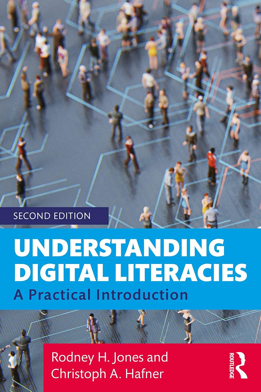 Understanding Digital Literacies: A Practical Introduction
