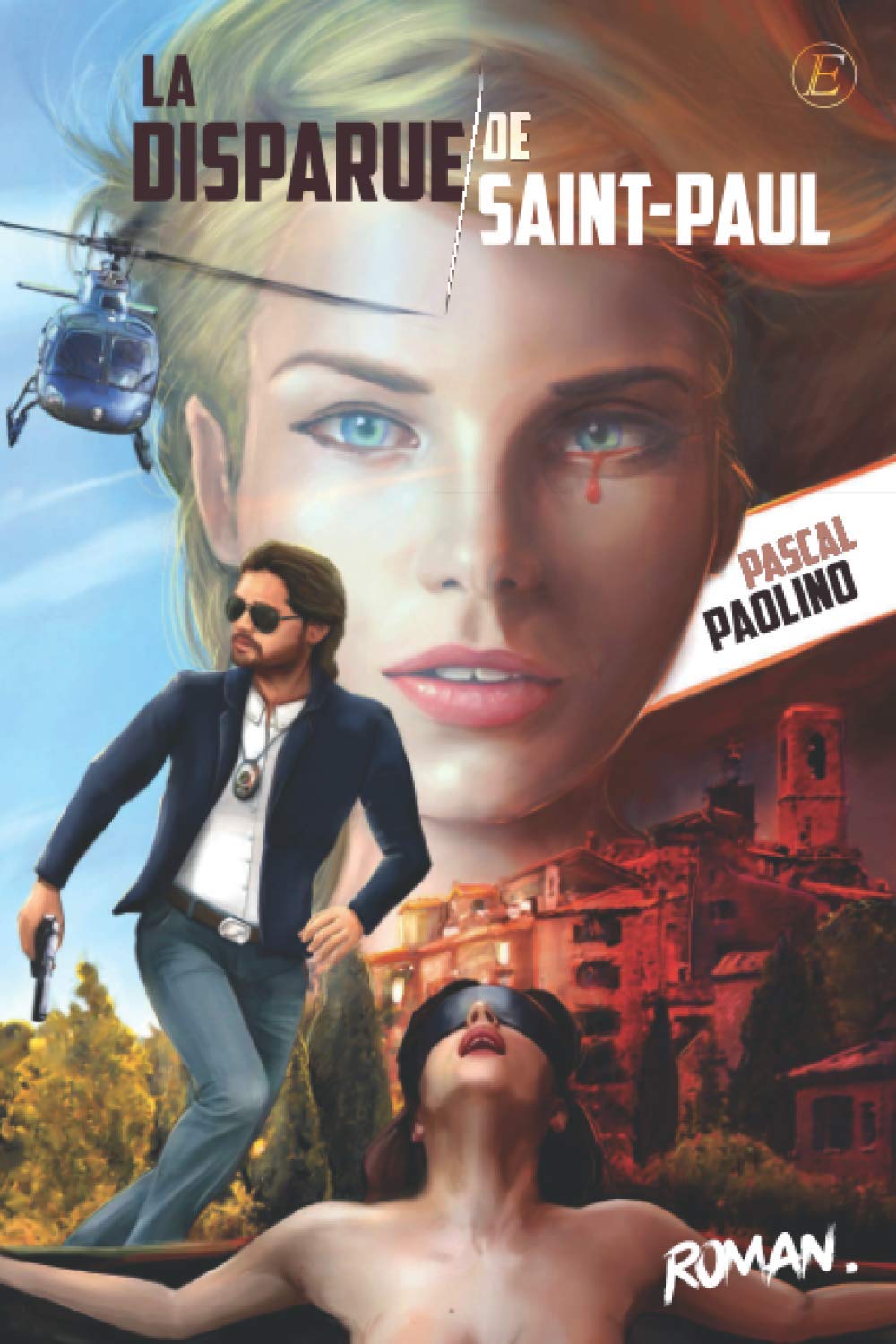 La disparue de Saint-Paul (Les polars de Gabriel) (French Edition)