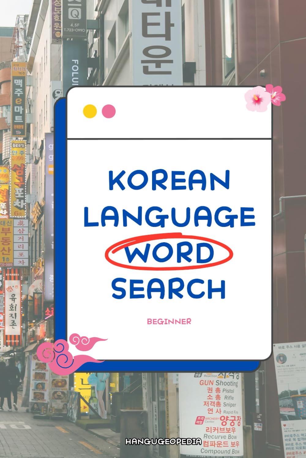 Korean Language Word Search: Learn Korean in Fun Way