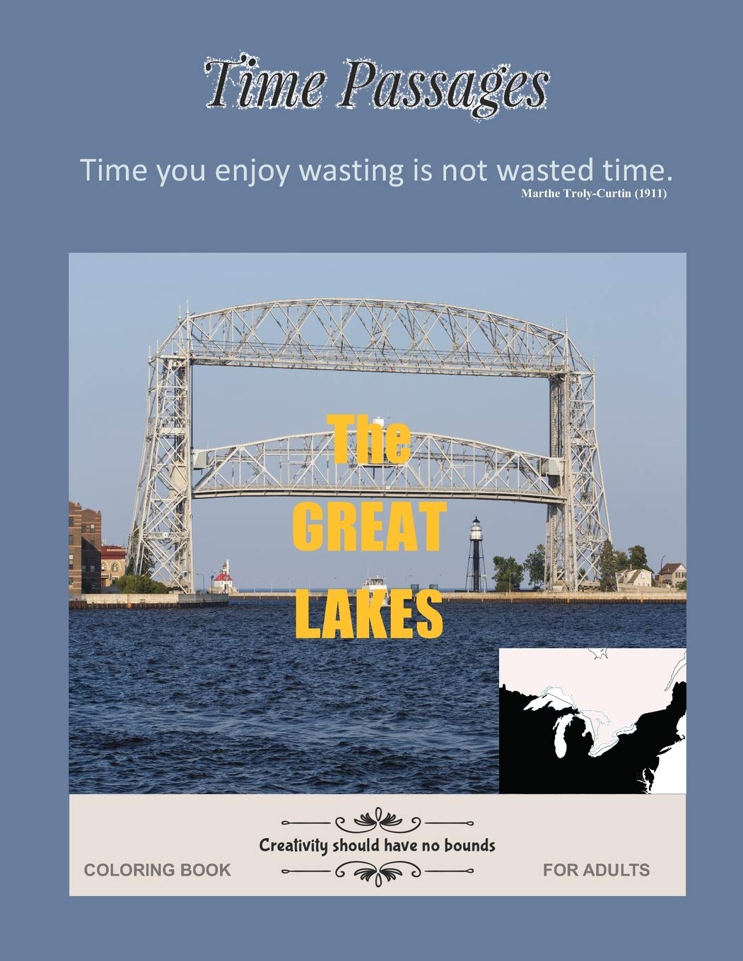 The Great Lakes Coloring Book for Adults: Unique New Series of Design Originals Coloring Books for Adults, Teens, Seniors