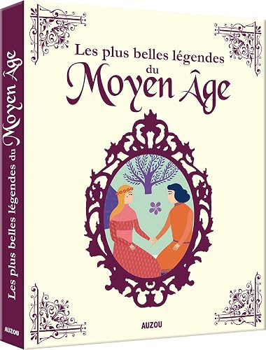 Contes integrales - Mes plus belles legendes du Moyen-Âge