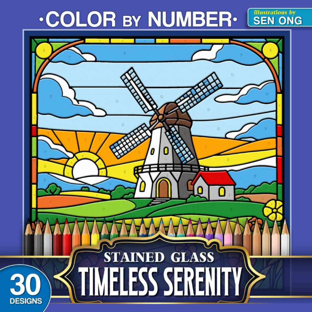 Timeless Serenity Stained Glass Color by Number: 30 Nostalgic Landscapes from the Past (Stained Glass Color By Number Collection)