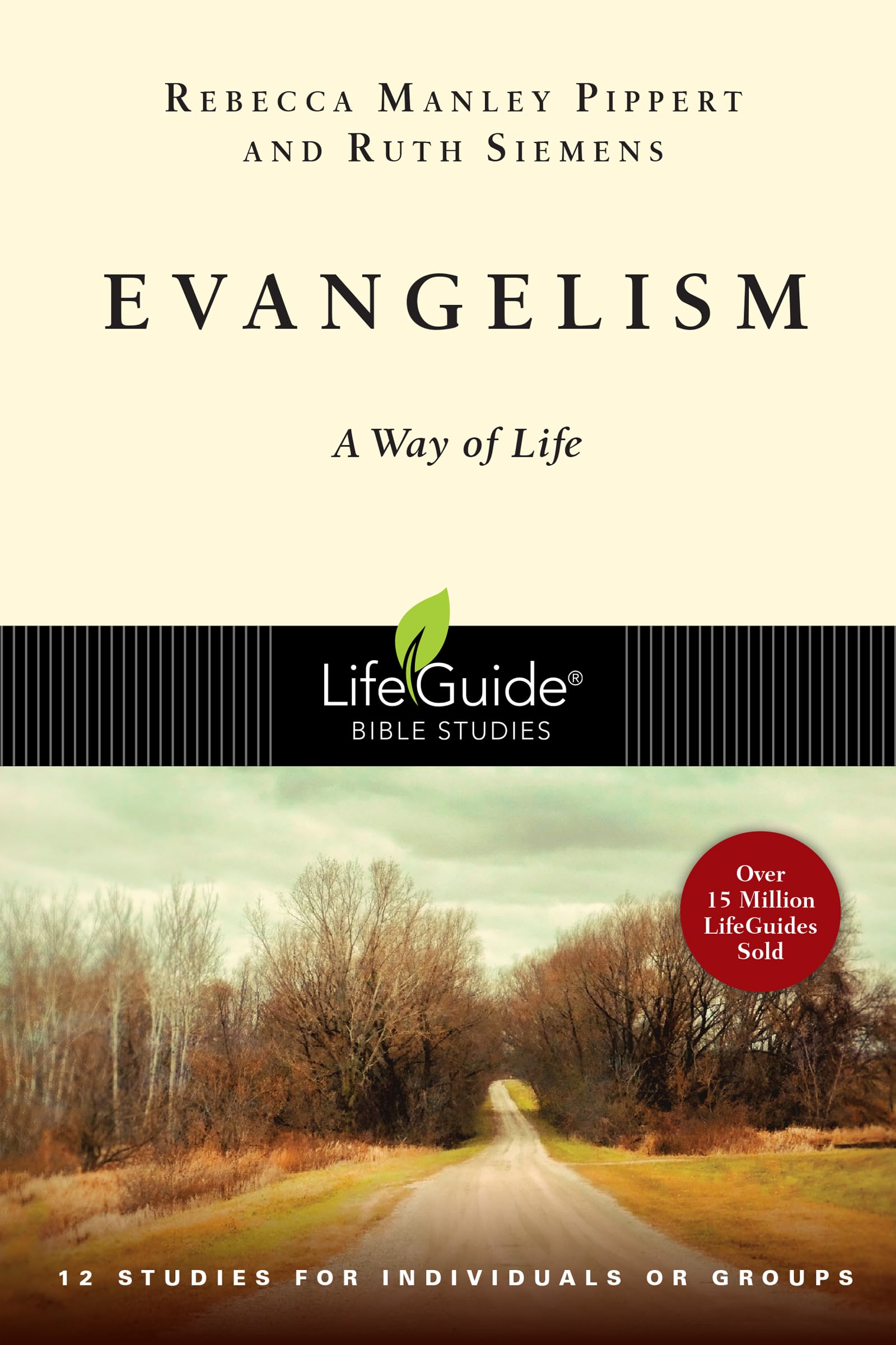 Evangelism A Way of Life (LifeGuide Bible Studies) Pippert, Rebecca