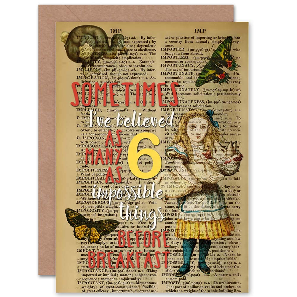 Artery8 Alice Wonderland Quote Greeting Card