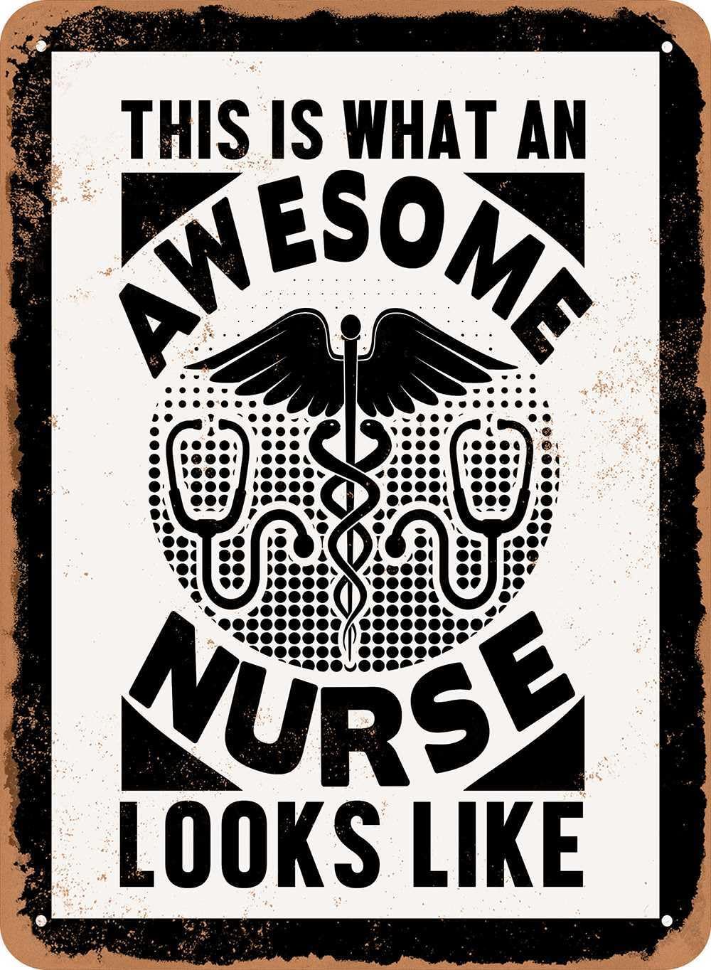 Metal Sign - This is What An Awesome Nurse Looks Like - Vintage Look home decor