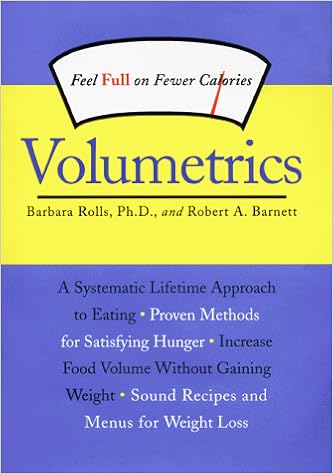 Volumetrics: Feel Full on Fewer Calories (Volumetrics series) book cover