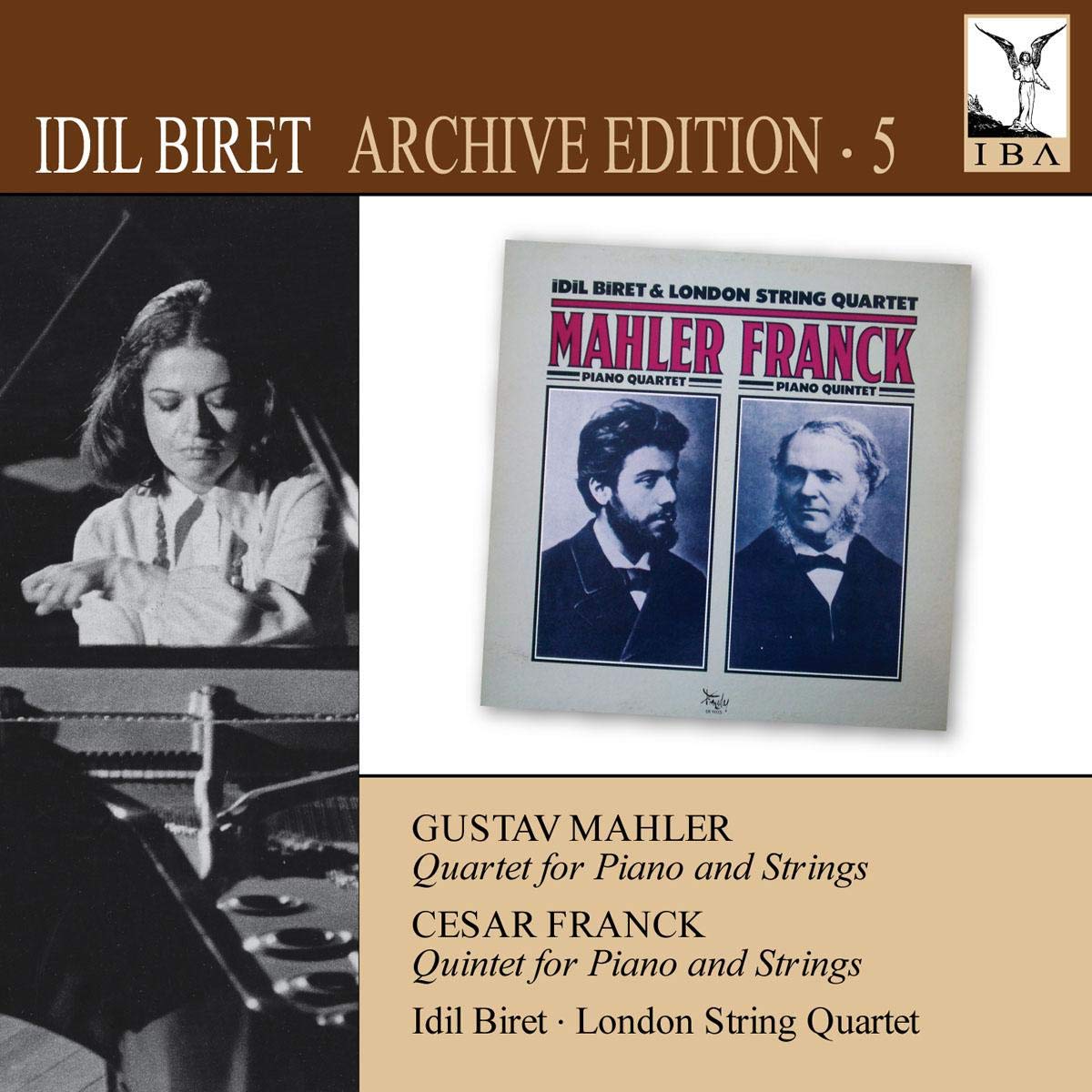 [Idil Biret: Archive Edition Vol. 5] Gustav Mahler: Quartet For Piano And Strings/...