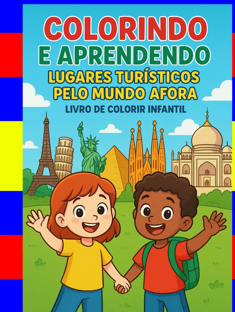 Colorindo e Aprendendo: Lugares Turísticos pelo Mundo Afora