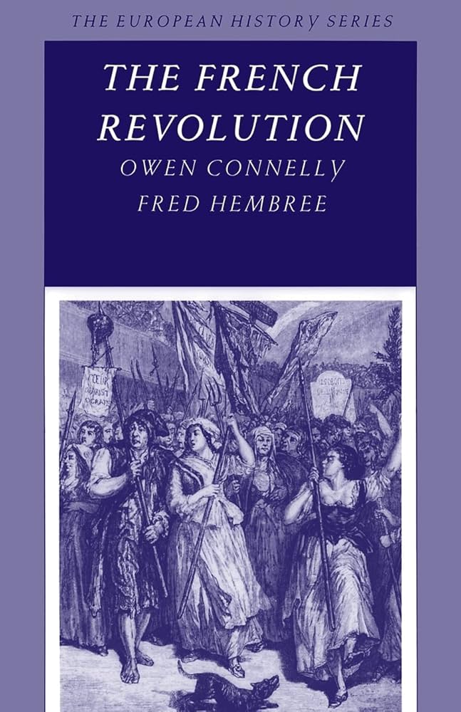 フランス革命　洋書（英語版）THE FRENCH REVOLUTION Amazon.com: The French Revolution: 9780882958989: Connelly