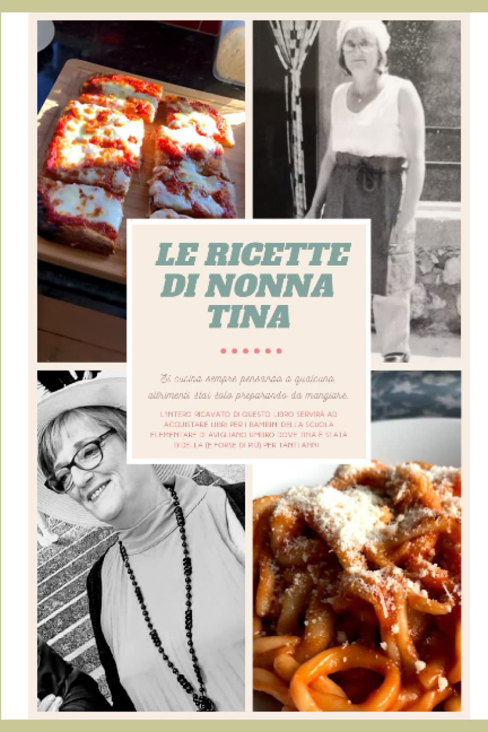 Le Ricette di Nonna Tina