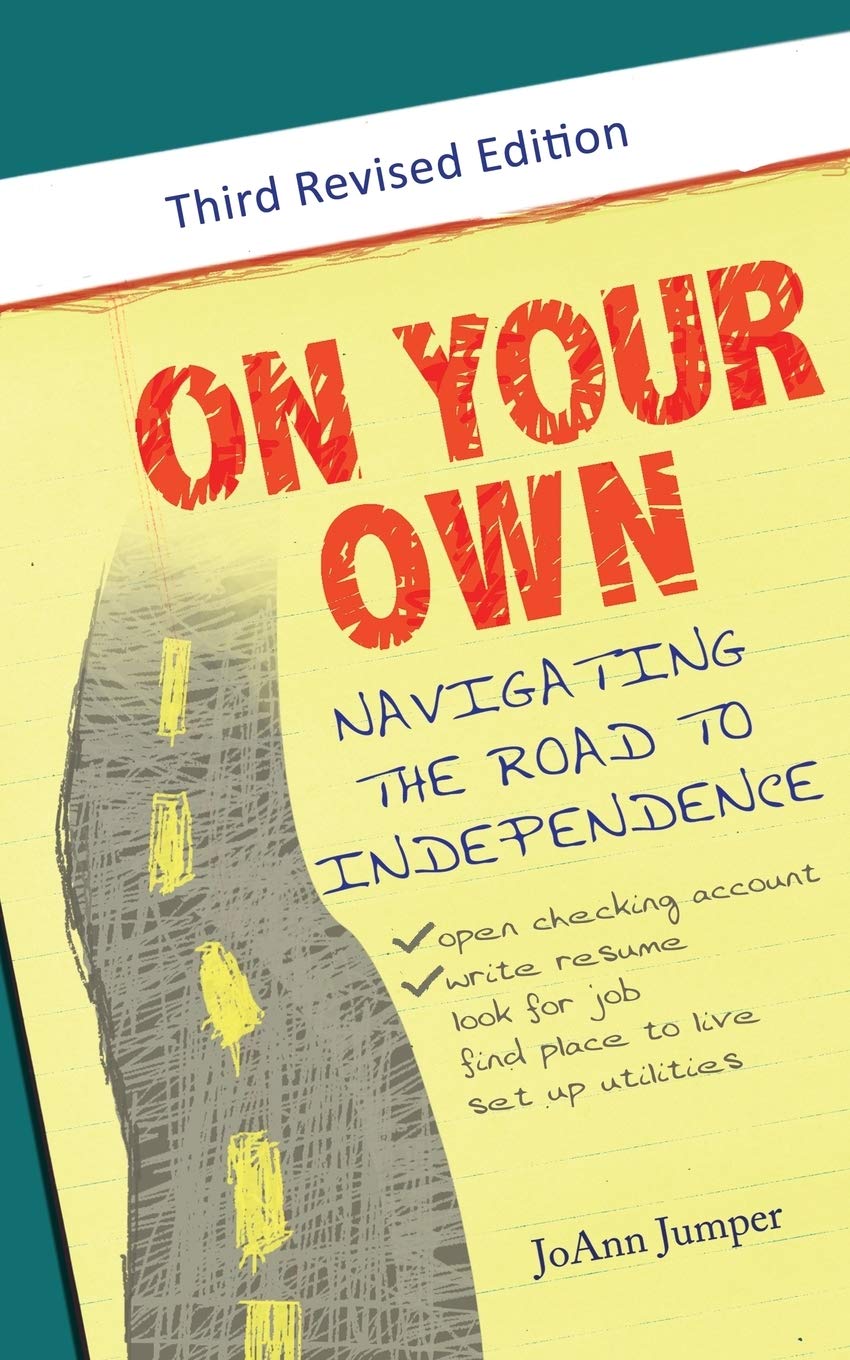 On Your Own: Navigating the Road to Independence