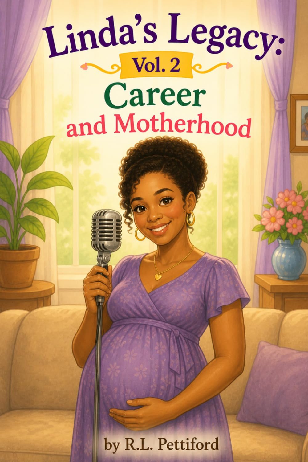 Linda's Legacy Vol. 2: Motherhood & Career