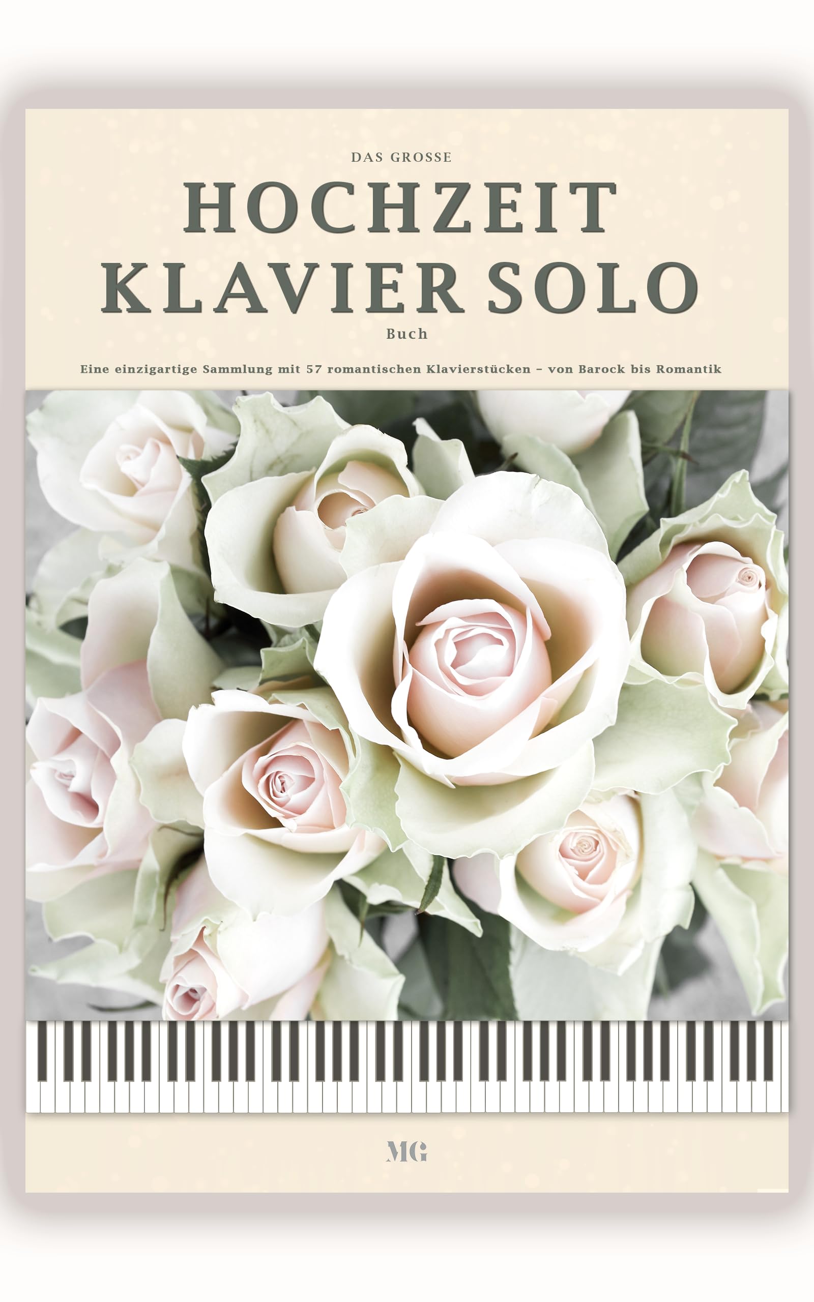 Partitions piano mariage faciles à choisir : 57 morceaux du baroque au romantisme pour pianiste