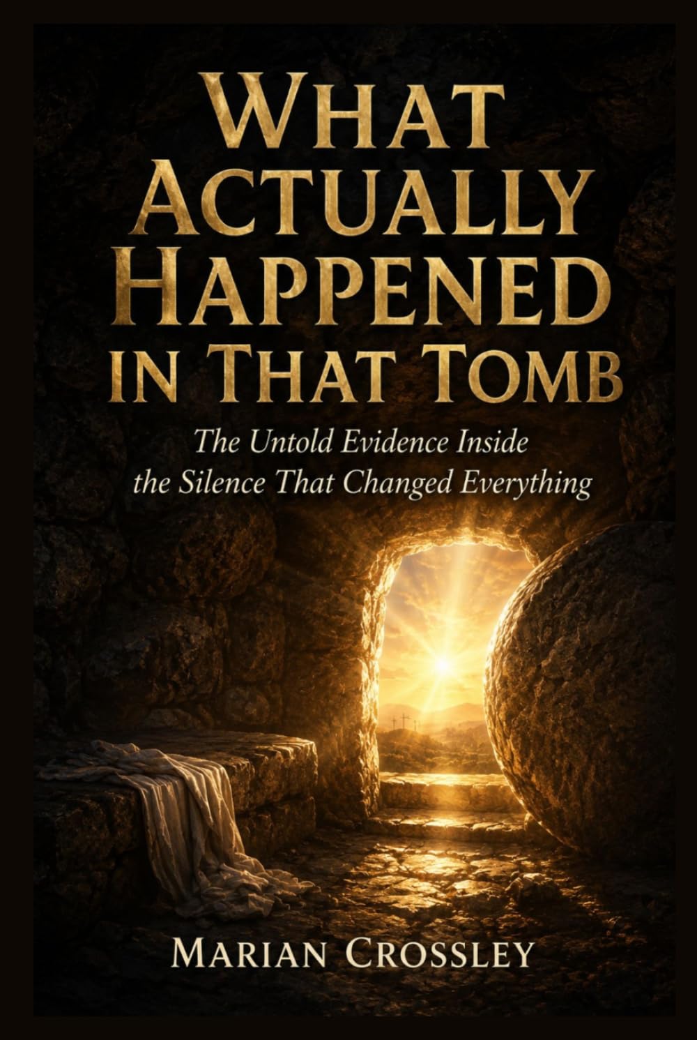 WHAT ACTUALLY HAPPENED IN THAT TOMB: The Untold Evidence Inside the Silence That Changed Everything