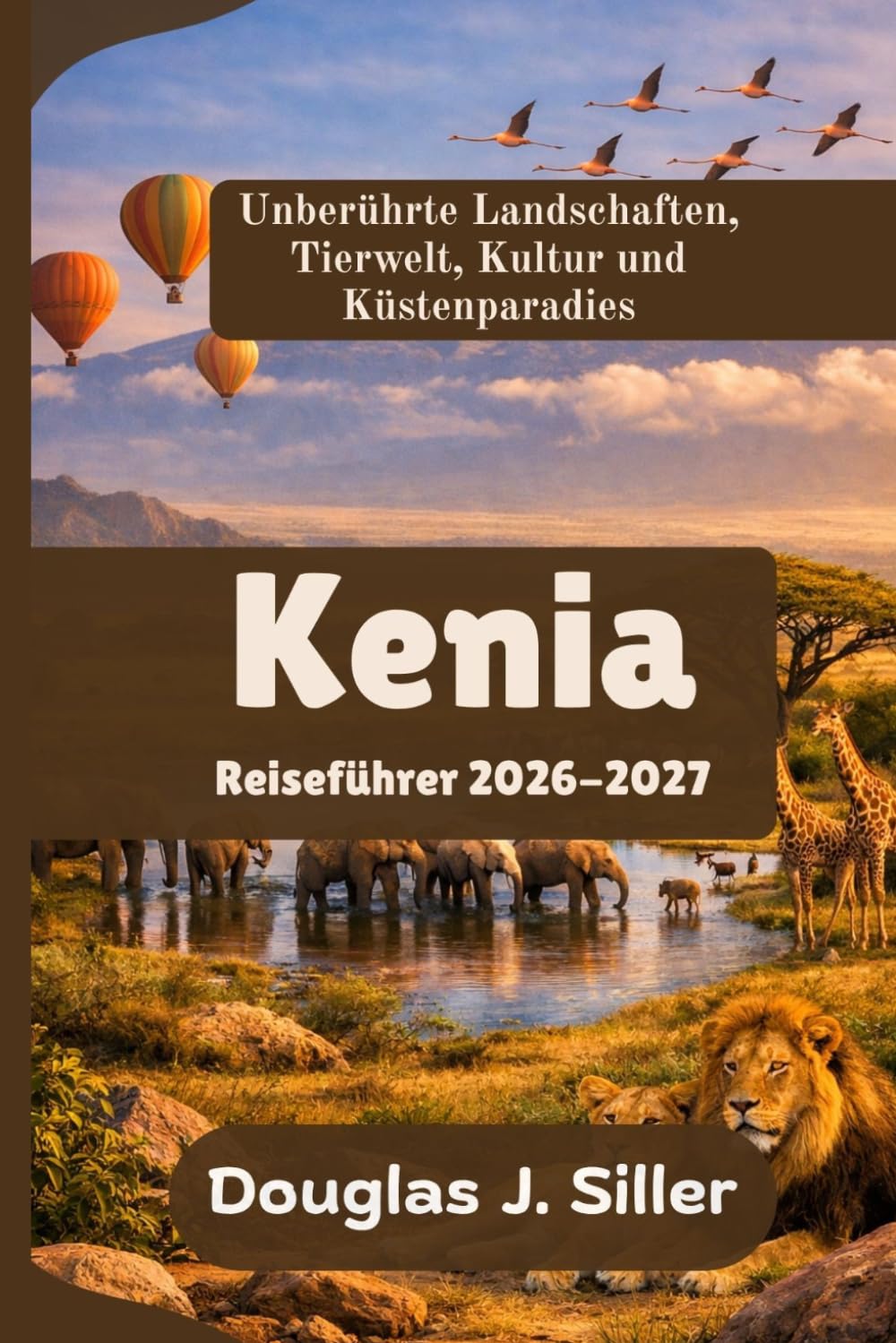 Kenia Reiseführer 2026-2027