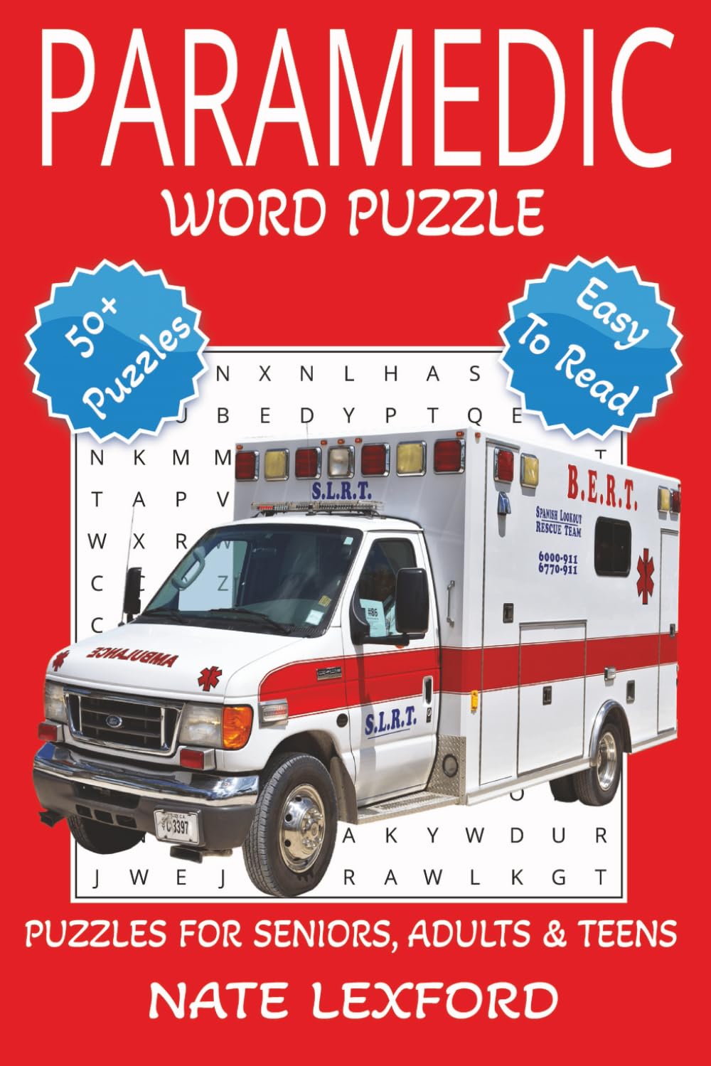 Paramedics Word Search Puzzle Book: Word Searches with Easy to Read Print about Paramedics, Emergency Services, Ambulance and more | 6x9 inches, 110 ... Gifts for Vacations, Holidays and Free Times