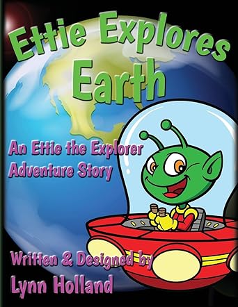 Ettie Explores Earth
