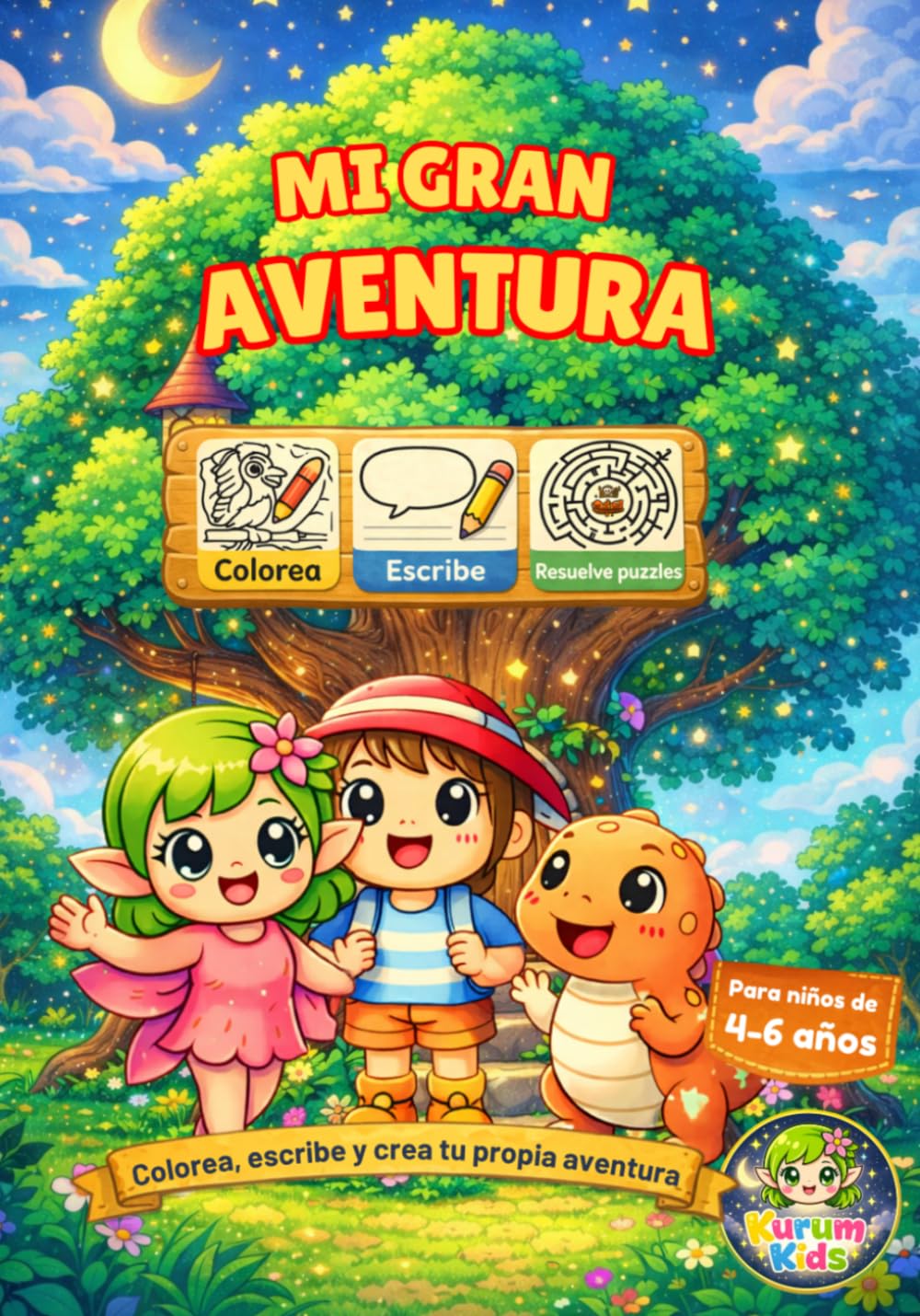 Mi gran aventura: La primera Kurum (Kurum Kids: Crea tu propia aventura)