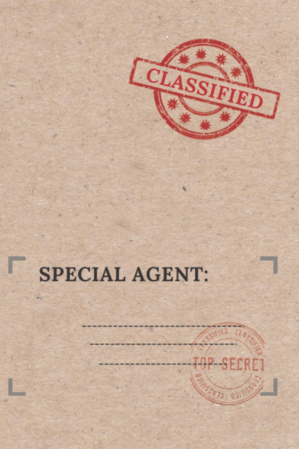 Classified Special Agent: Top Secret Notebook, Journal, Diary For Kids