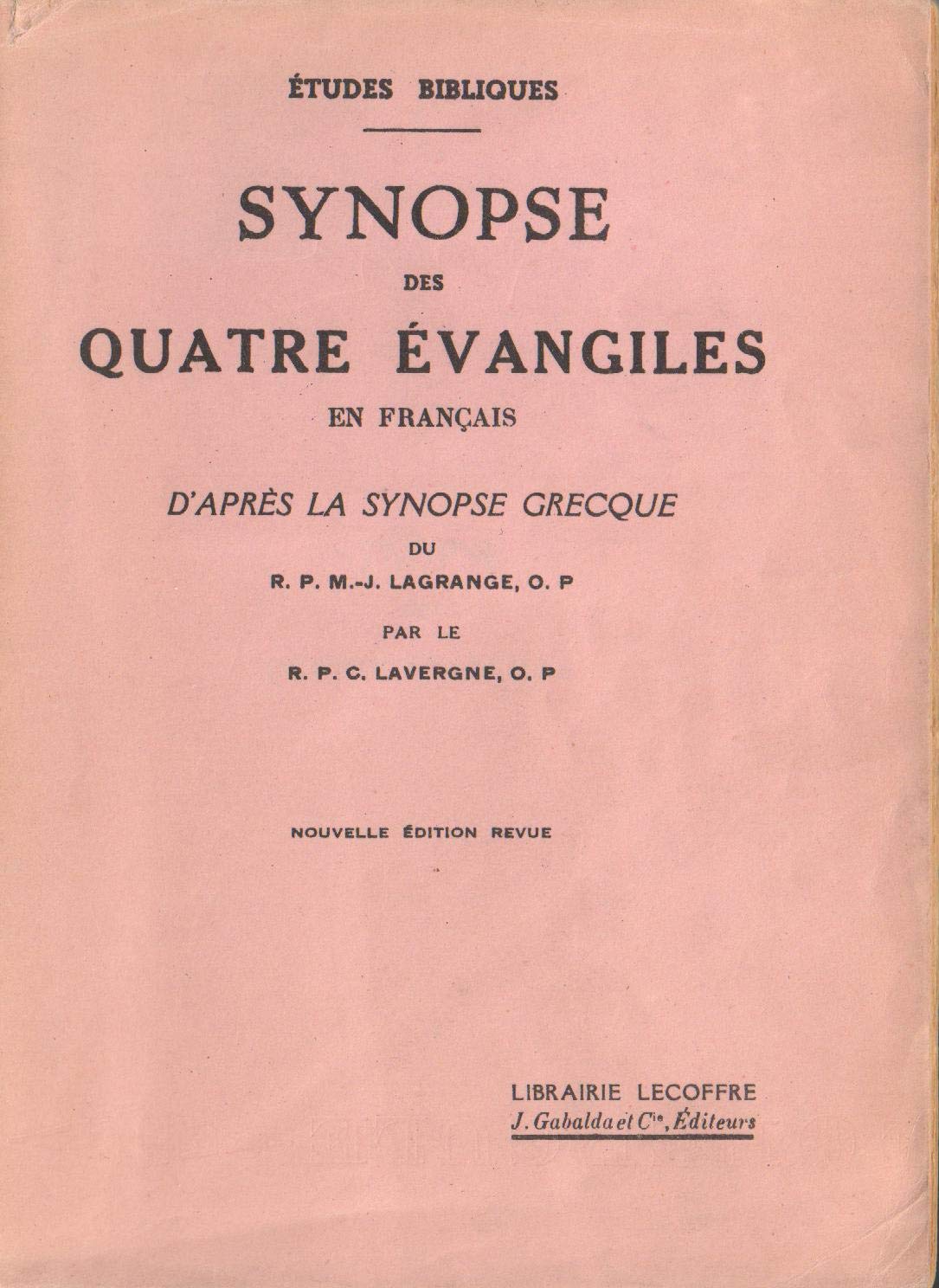 Synopse des quatre Evangiles en français T.2 de Pierre Benoit