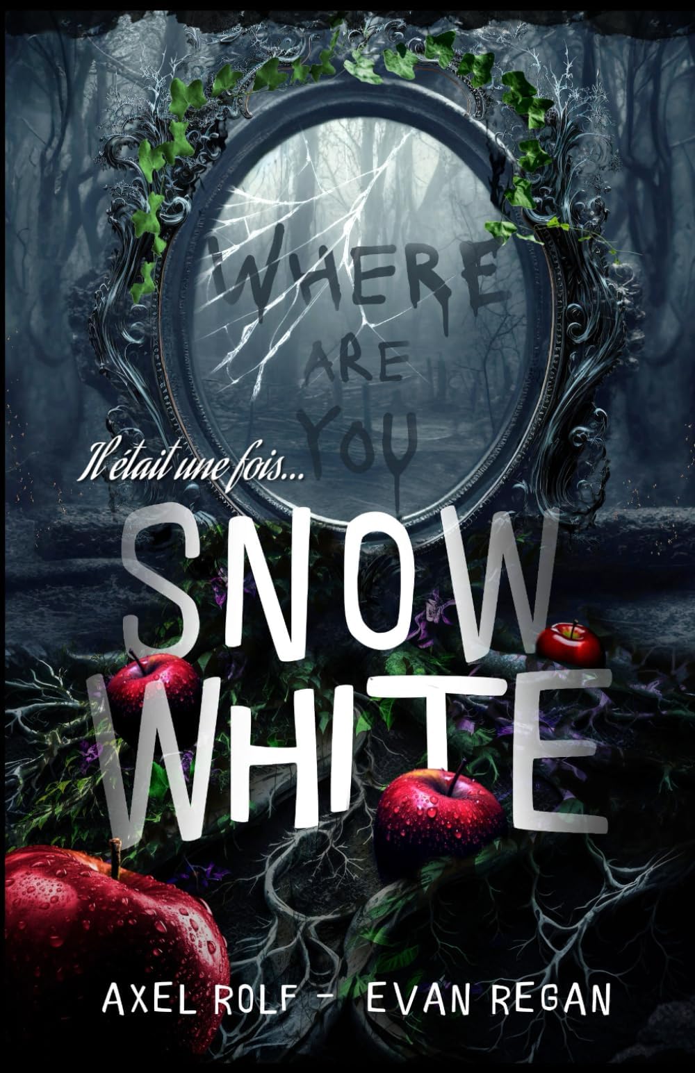 SNOW WHITE: romance MxM à suspense Paperback – 24 Oct. 2023