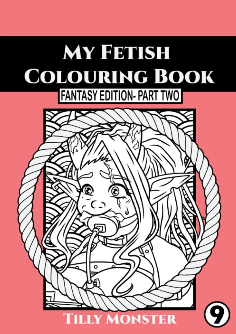 My Fantasy Colouring Book- Fantasy Part Two (My Fetish)