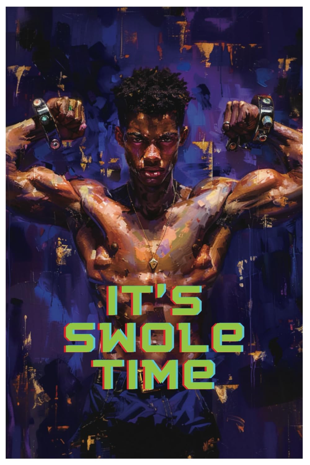 Swole Time: Unleash Your Inner Champion