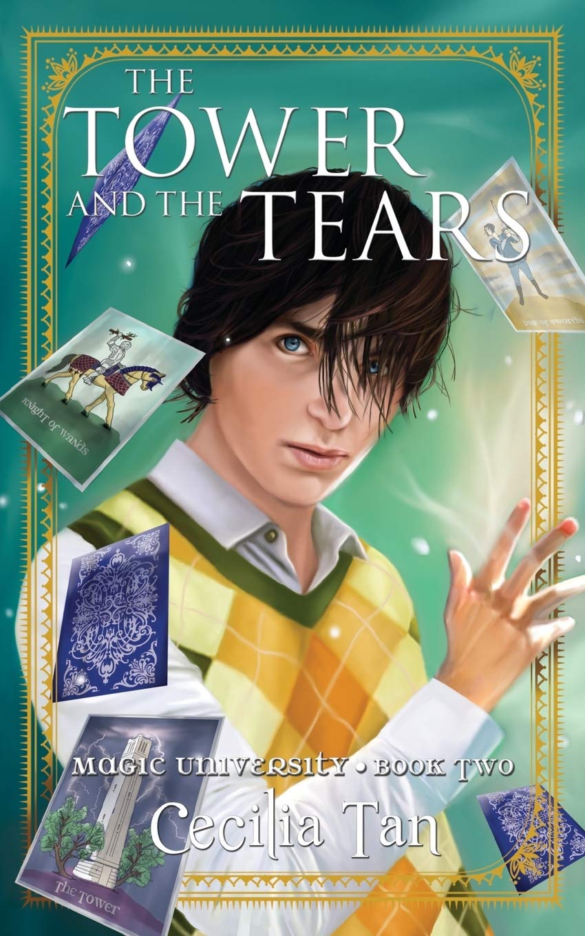 The Tower and the Tears: Magic University Book 2: Volume 2