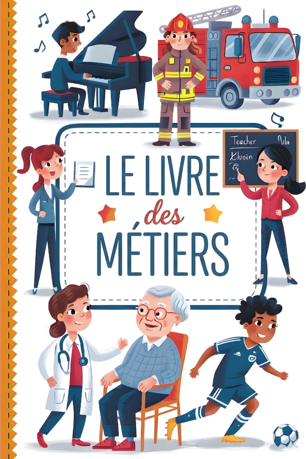 Le Livre des Métiers: Découvre 50 professions fascinantes et trouve ta voie ! (Livre des métiers et professions pour enfants)
