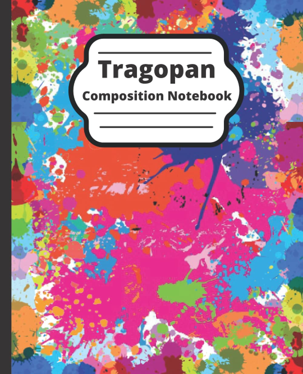 Tragopan Composition Notebook: Blank Lined Composition Notebook for Kids, Teens and Adults. School practice and home college writing notebooks for students.