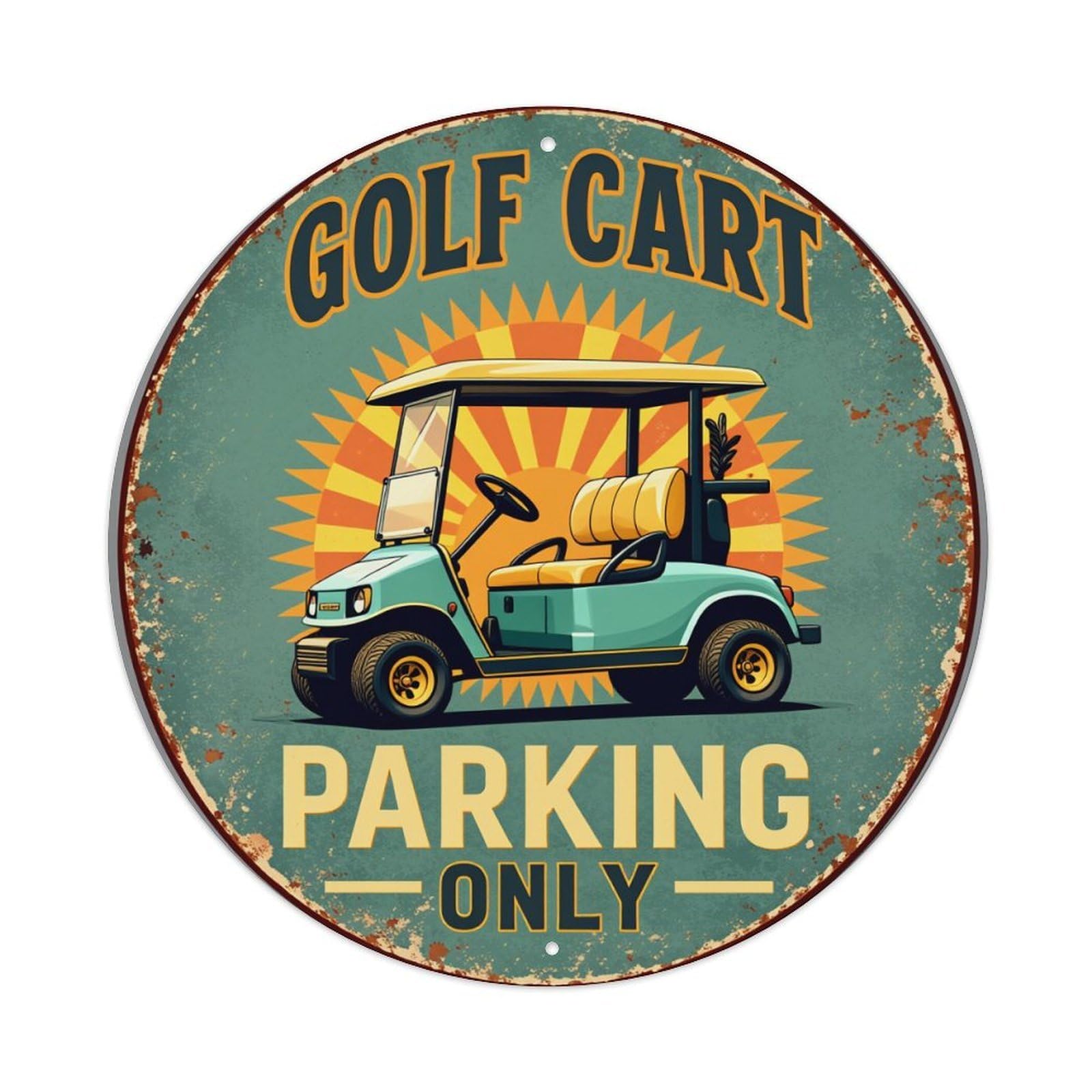 Golf Cart Parking Sign Art Round Tin Sign Vintage Metal Poster, Home Bar Garage Man Cave Cafe Indoor & Outdoor Wall Decoration 8x8Inches