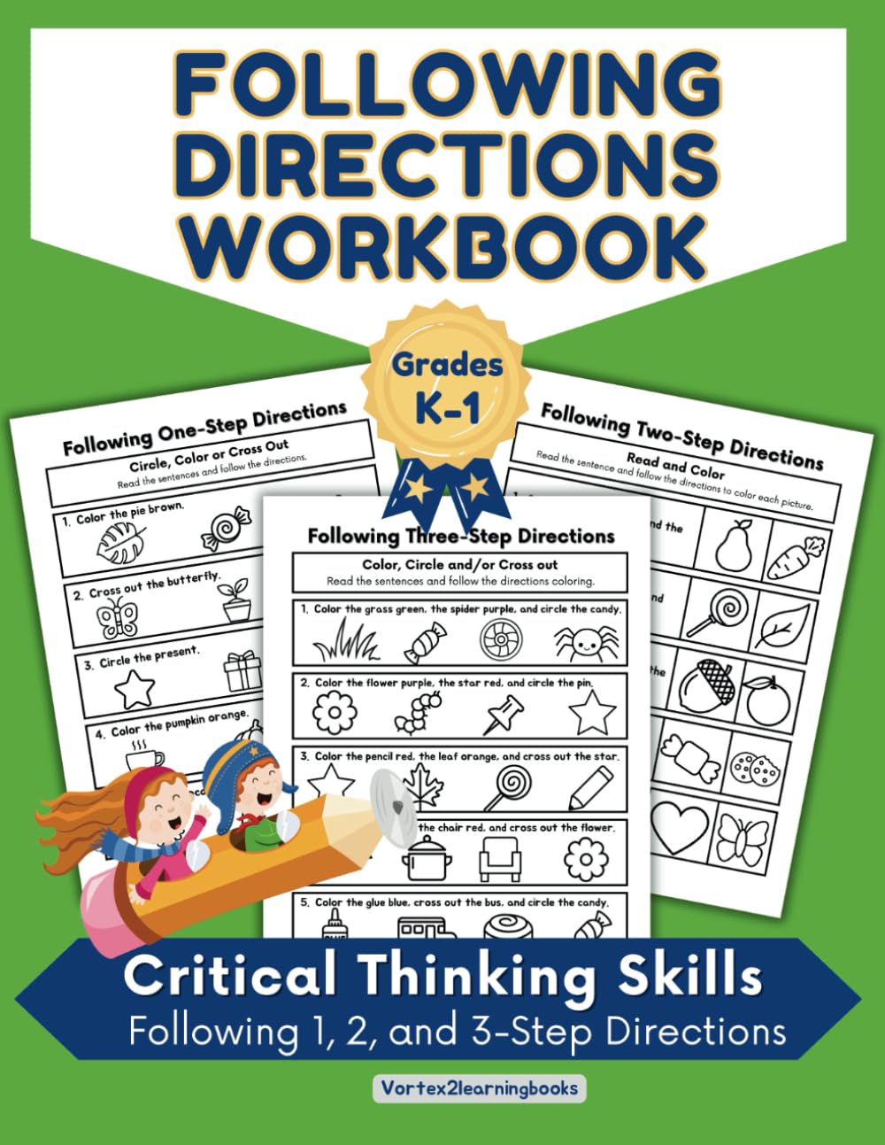 Following Directions Workbook : Critical Thinking Skills: Following One, Two, and Three Step Directions (Following Directions Workbooks)