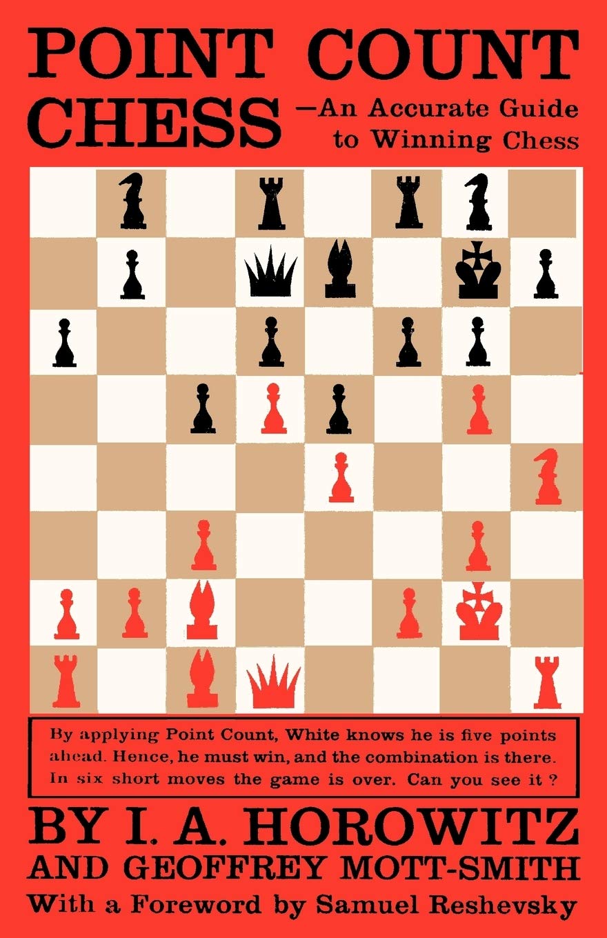 Point Count Chess: An Accurate Guide to Winning Chess