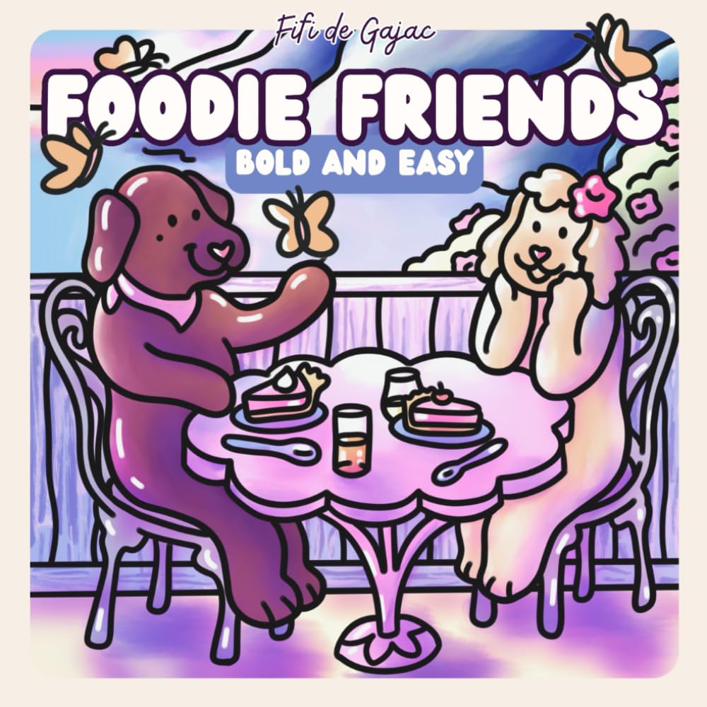 Foodie Friends: Bold and easy! Coloring book for adults and teens (Cute Foodie Adventures)
