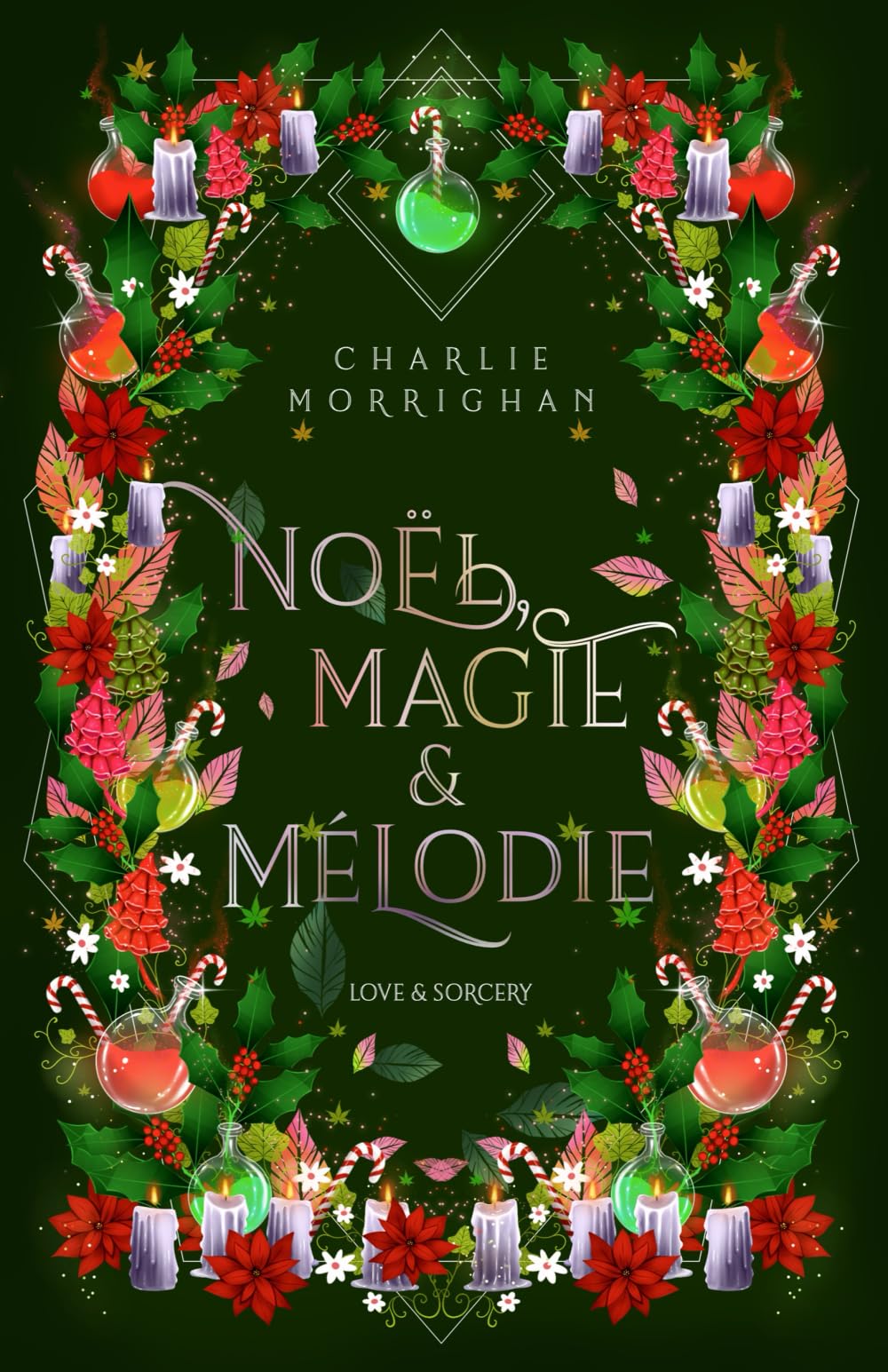 Noël, Magie & Mélodie (Love & Sorcery)