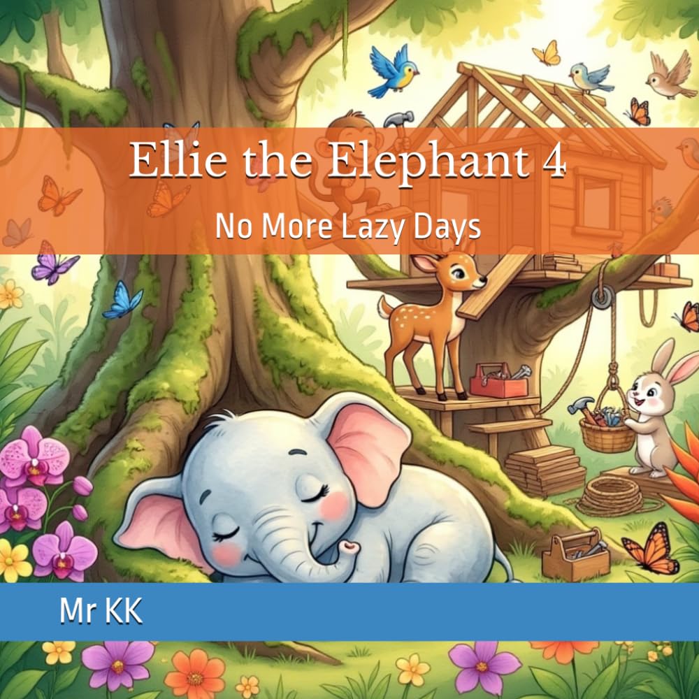 Ellie the Elephant 4: No More Lazy Days