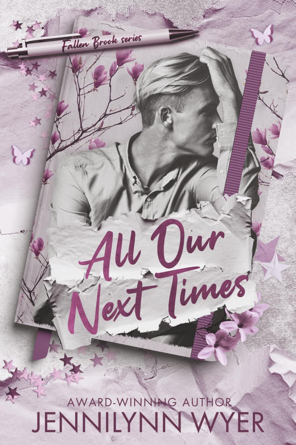 All Our Next Times: a small town, friends to lovers romance (Fallen Brook)