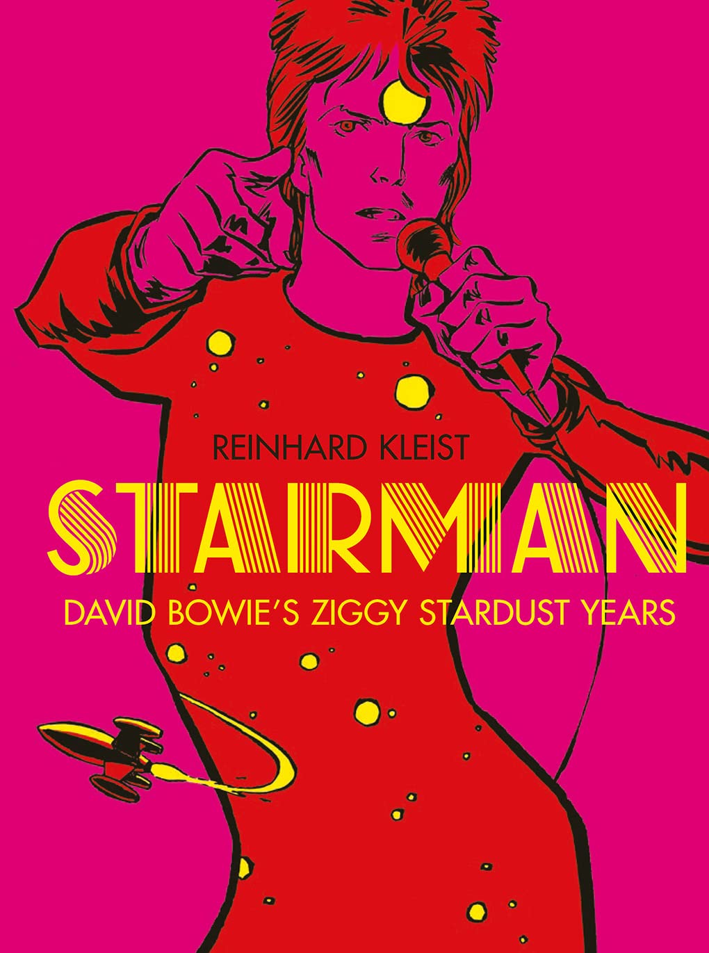 Starman: Bowie's Stardust Years