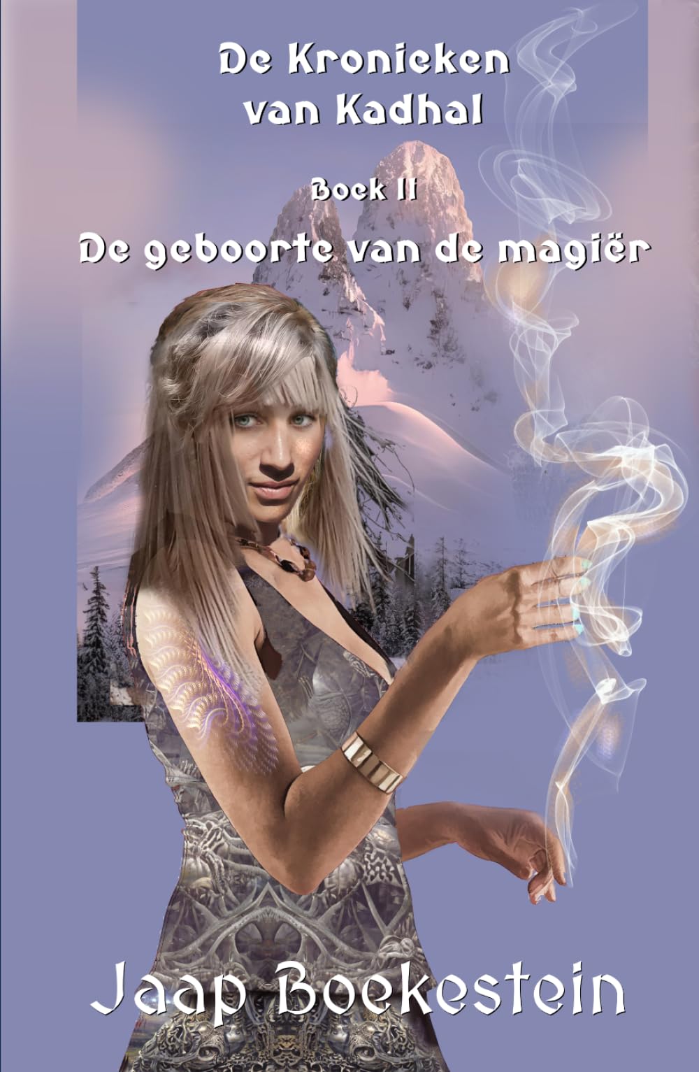 De kronieken van Kadhal 2: De geboorte van de magiër