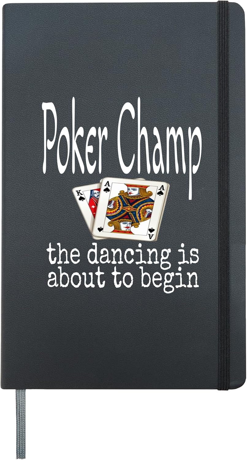 Funny Poker Champ The Dancing Is About To Begin Card Game Hardcover Journal, Black