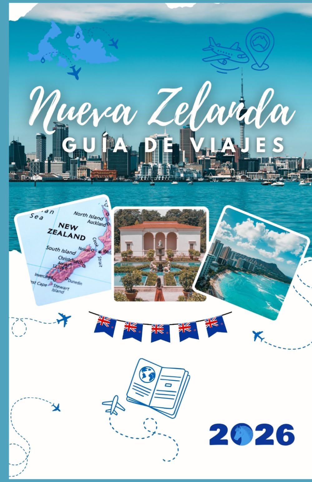 Nueva Zelanda Guía de viajes 2026