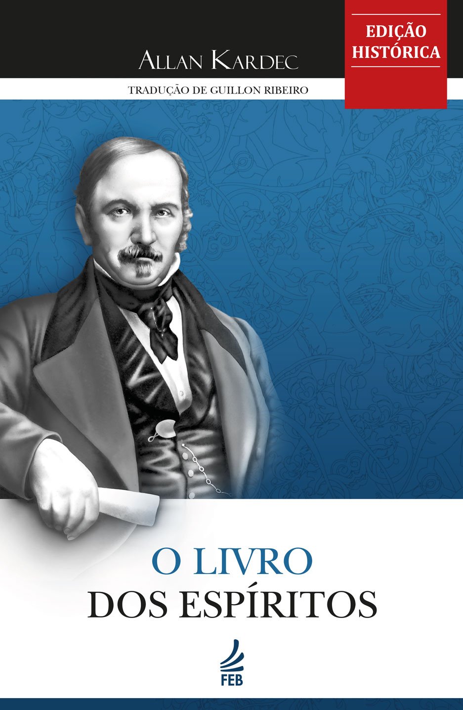 O livro dos espíritos (Portuguese Edition)